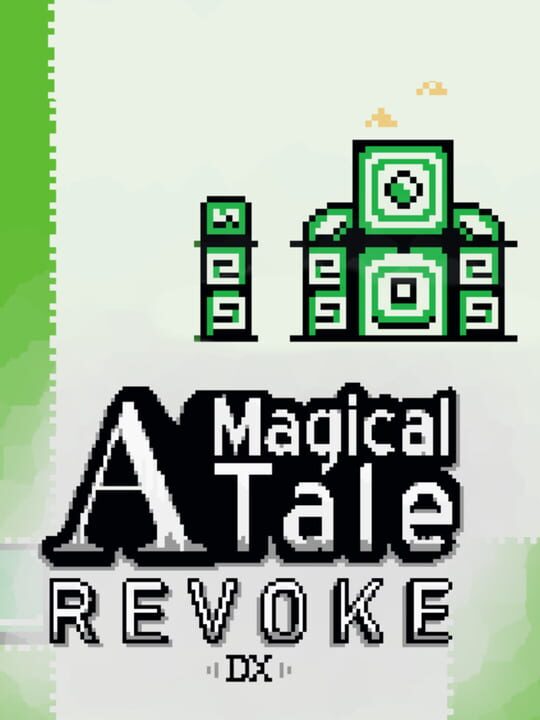 Cover for A Magical Tale: Revoke DX
