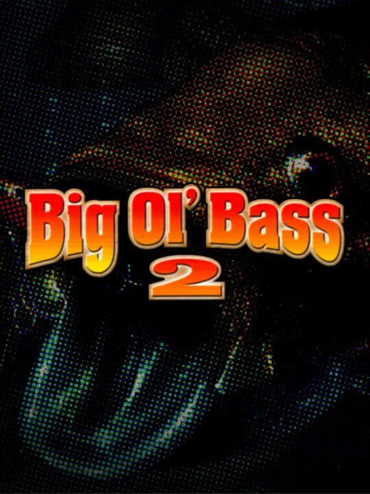 Cover for Big Ol' Bass 2
