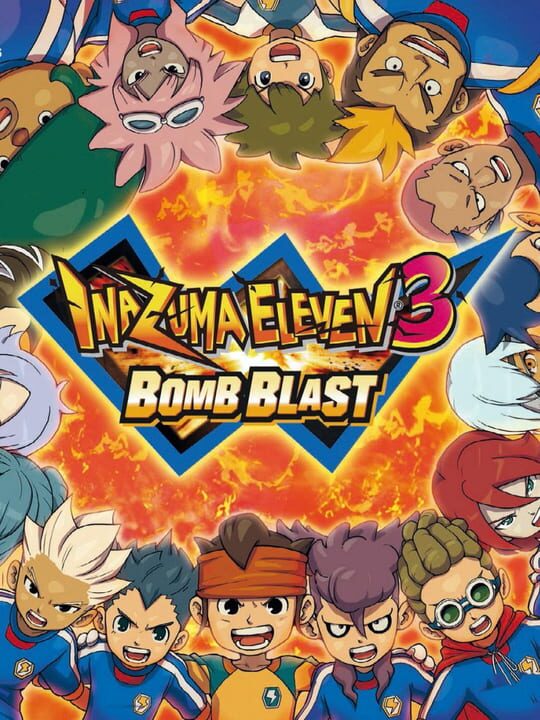 Cover for Inazuma Eleven 3: Bomb Blast